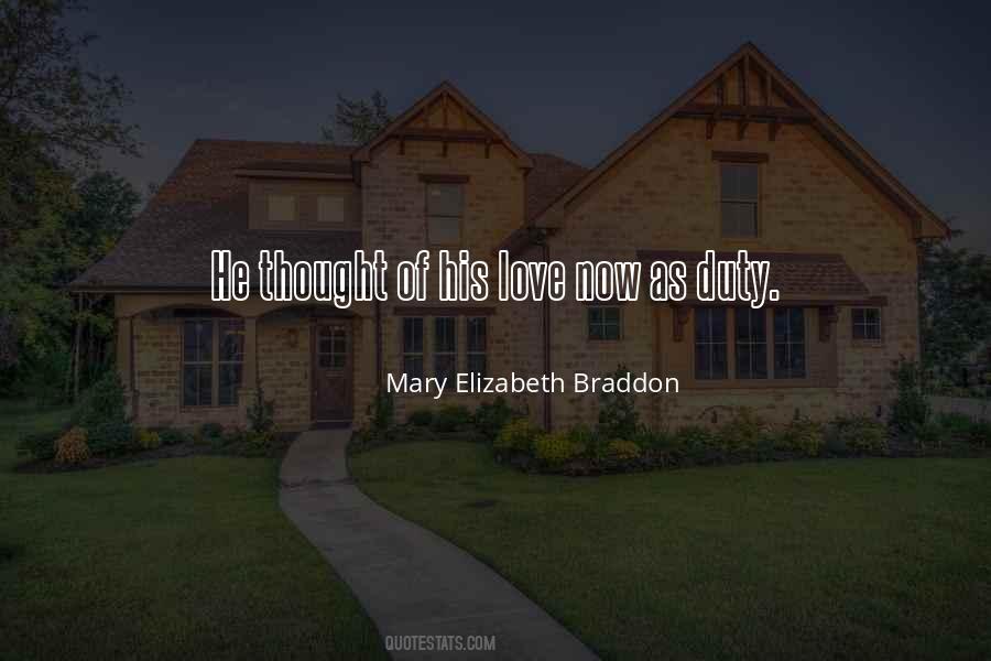 Mary Elizabeth Braddon Quotes #572063