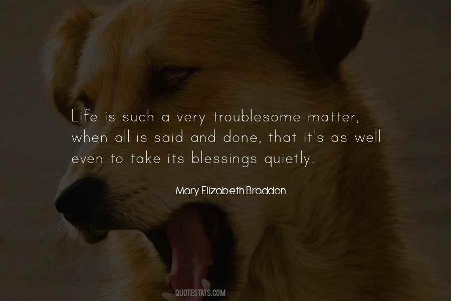 Mary Elizabeth Braddon Quotes #580703