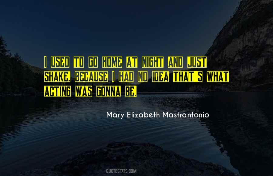 Mary Elizabeth Quotes #550496