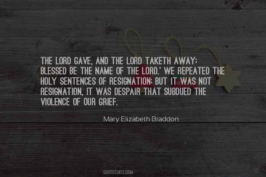 Mary Elizabeth Quotes #7567