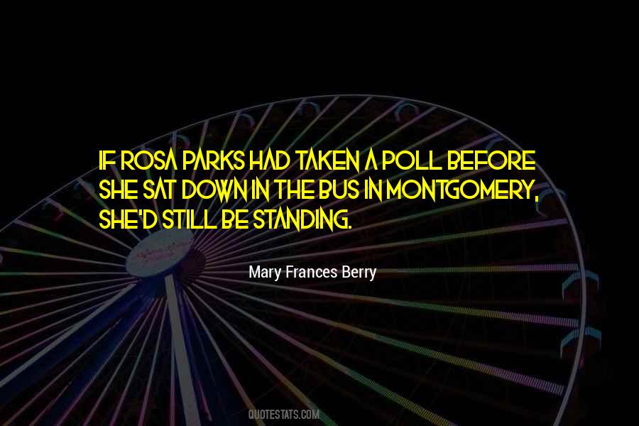 Mary Frances Berry Quotes #1140728