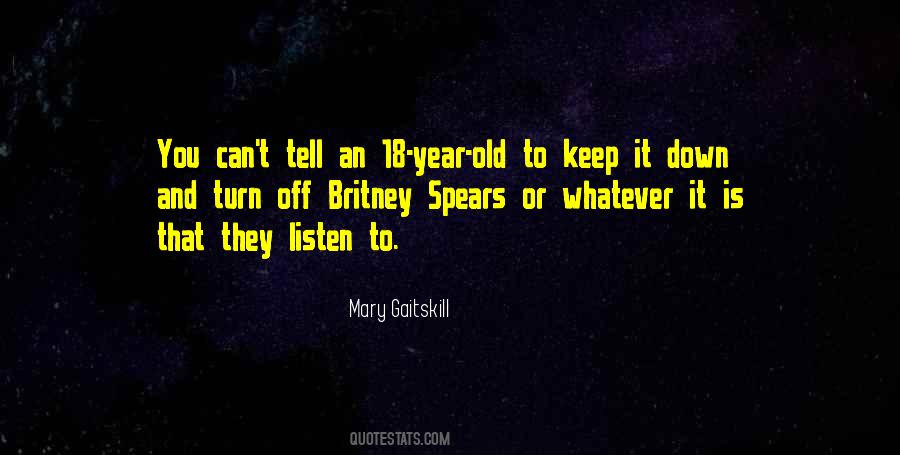 Mary Gaitskill Quotes #659810