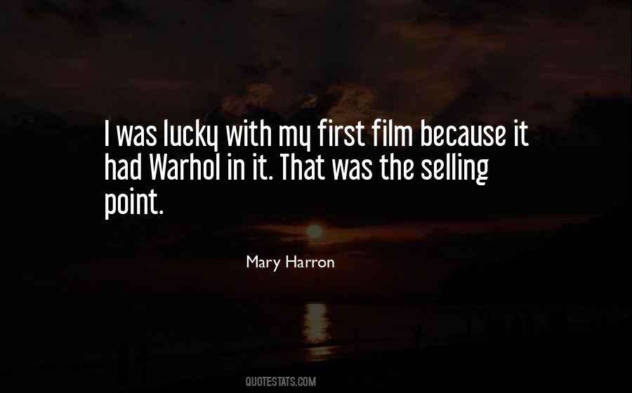 Mary Harron Quotes #1222066