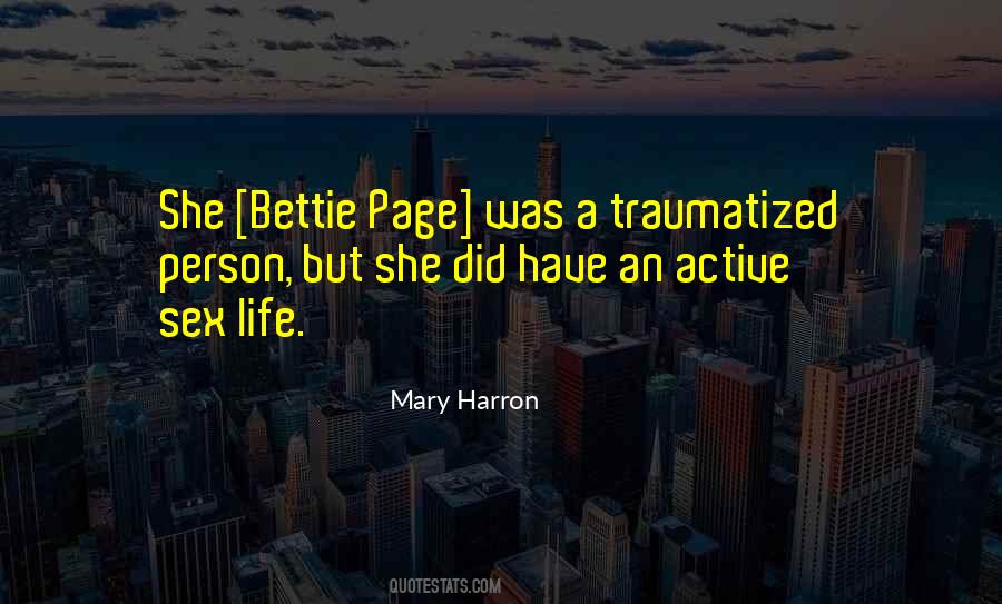 Mary Harron Quotes #1392379