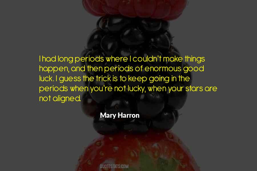 Mary Harron Quotes #577935