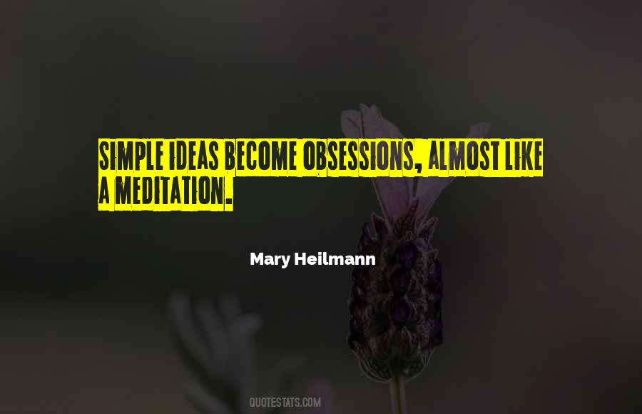 Mary Heilmann Quotes #871182