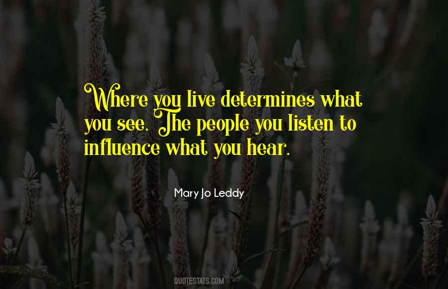 Mary Jo Leddy Quotes #659331
