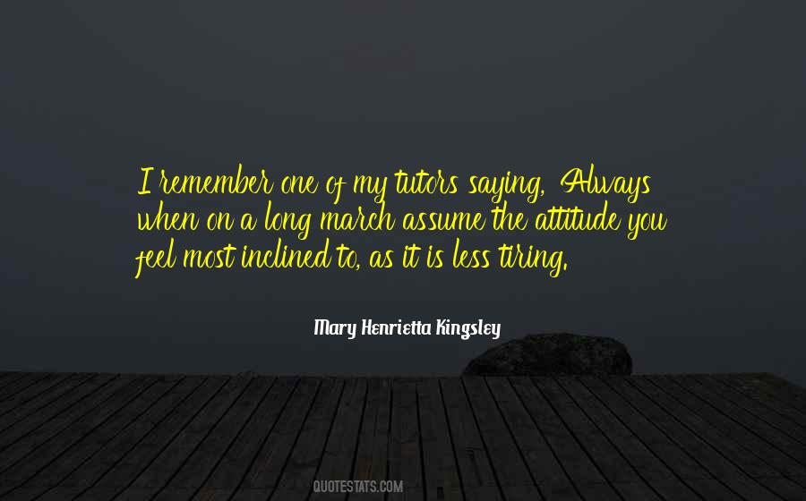 Mary Kingsley Quotes #1115387