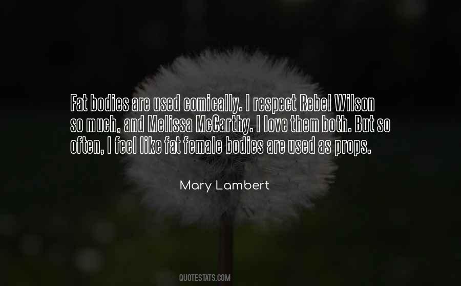Mary Lambert Quotes #1130519