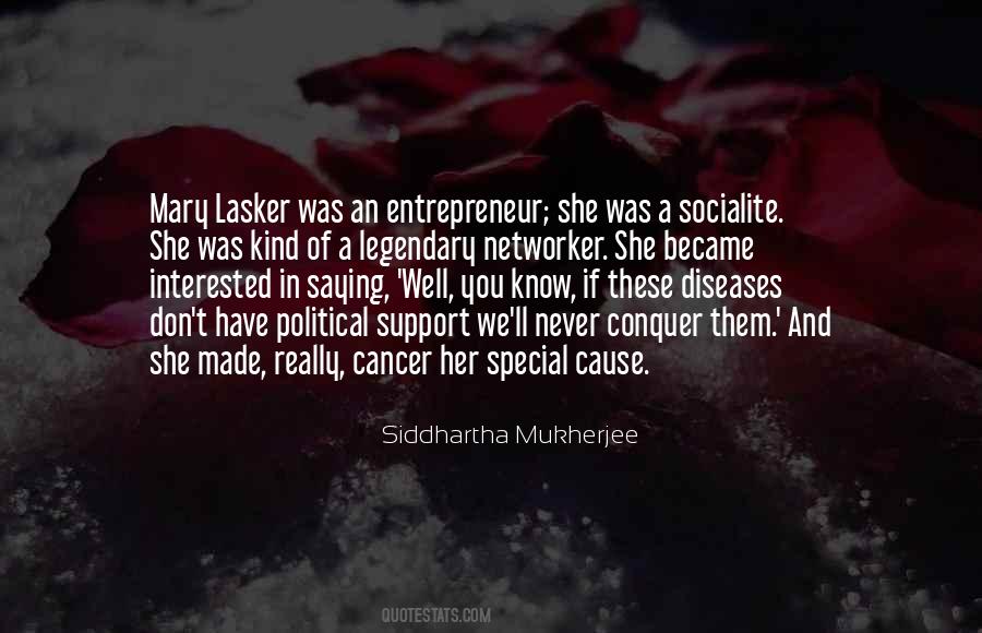 Mary Lasker Quotes #1525842