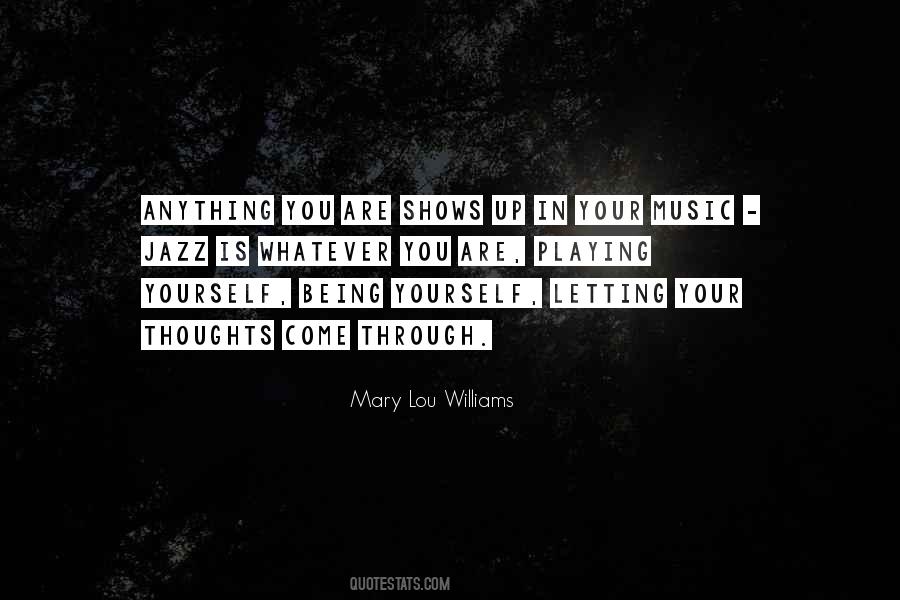 Mary Lou Williams Quotes #1336807