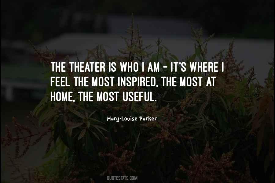 Mary Louise Parker Quotes #41850