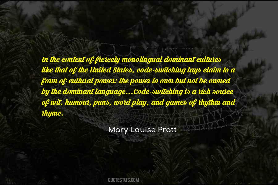 Mary Louise Pratt Quotes #2660