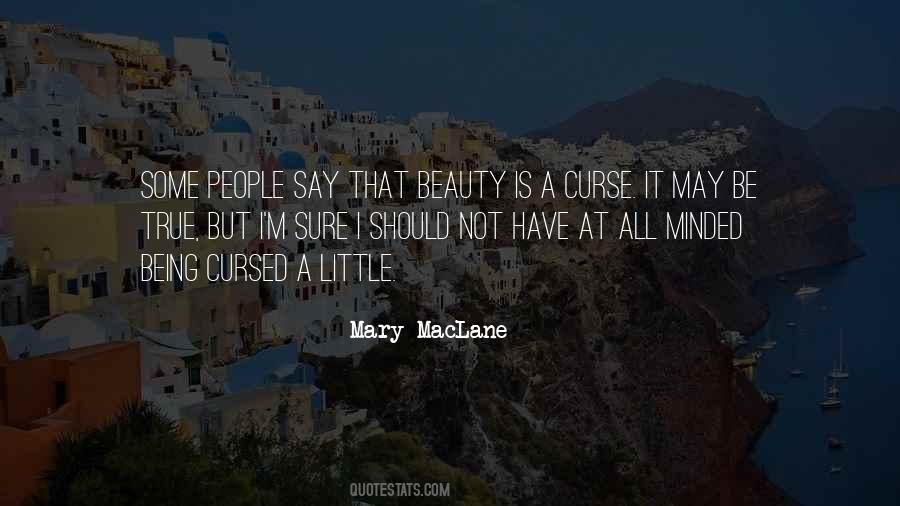 Mary Maclane Quotes #1408344