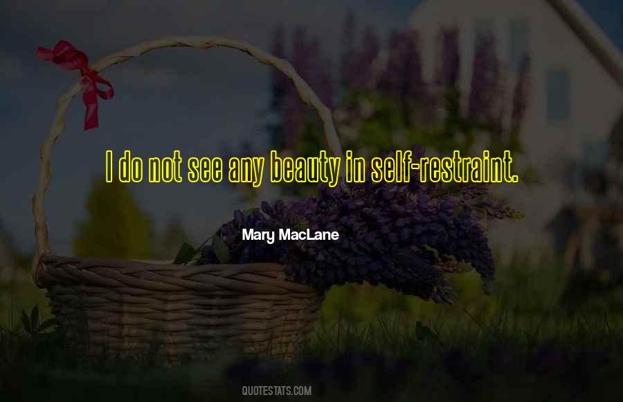 Mary Maclane Quotes #375201