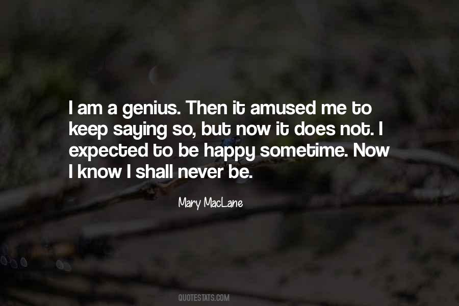 Mary Maclane Quotes #406586