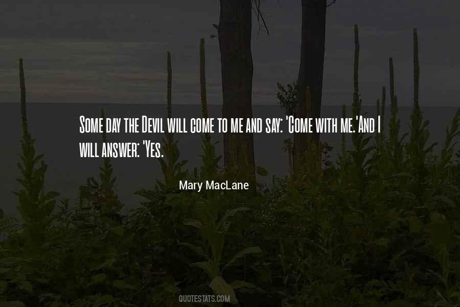 Mary Maclane Quotes #53670