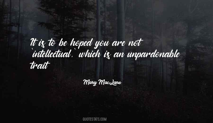 Mary Maclane Quotes #811432