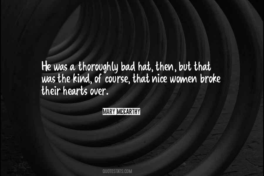 Mary Mccarthy Quotes #1006862