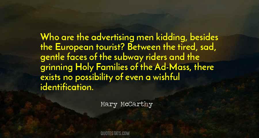 Mary Mccarthy Quotes #697997