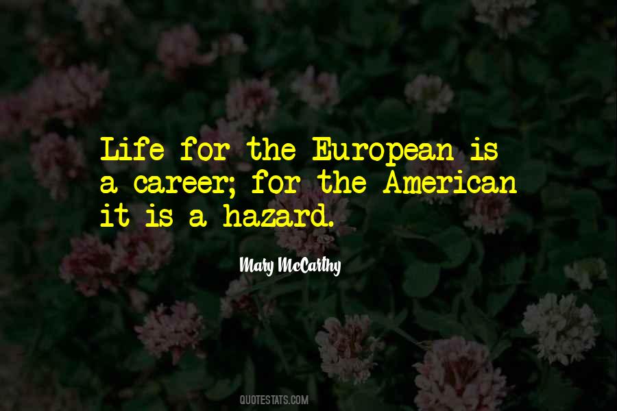 Mary Mccarthy Quotes #850085