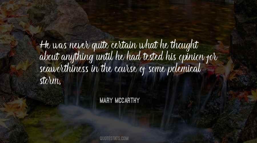 Mary Mccarthy Quotes #918686
