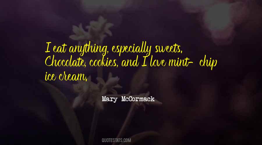 Mary Mccormack Quotes #1726400