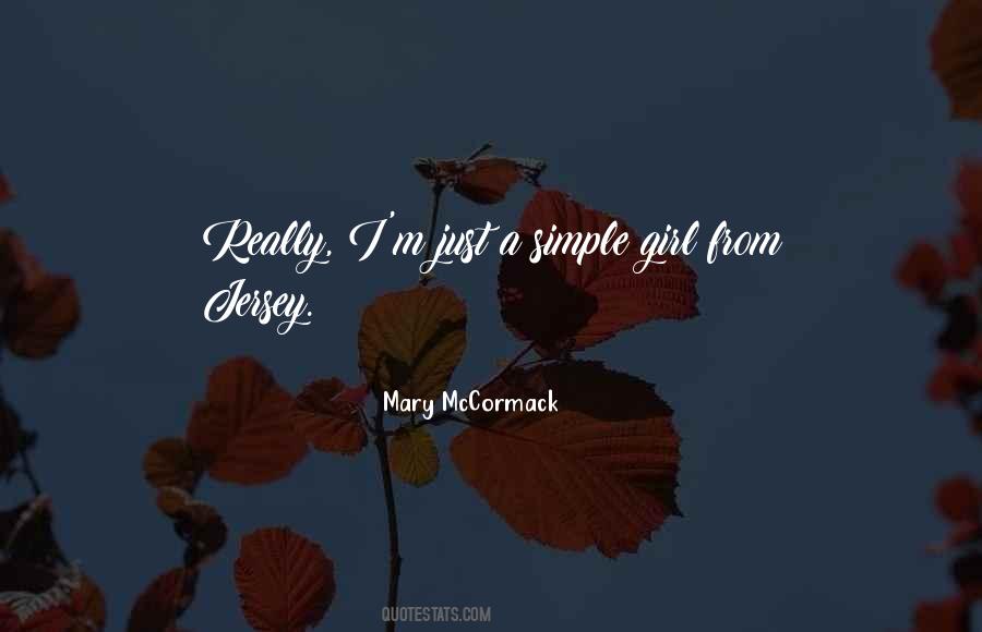 Mary Mccormack Quotes #297419