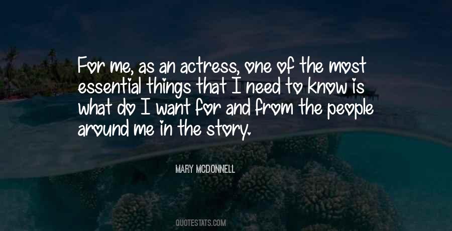 Mary Mcdonnell Quotes #1254026