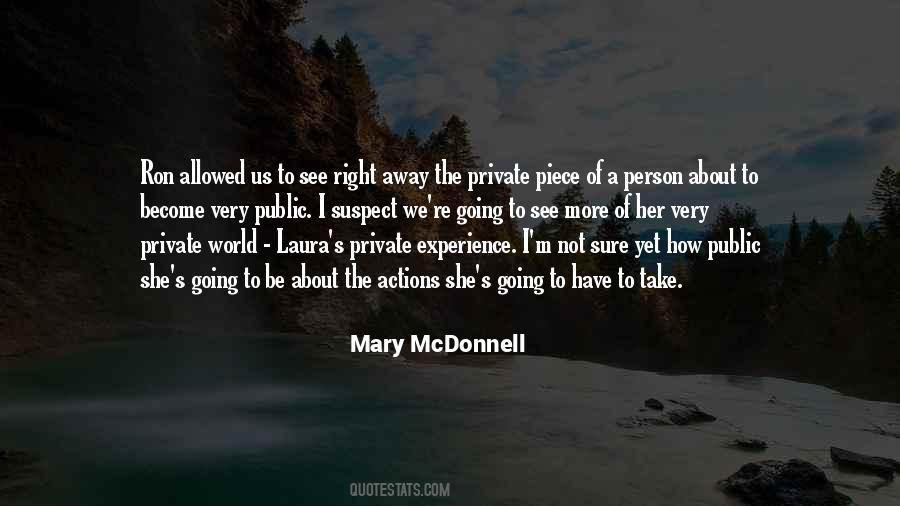 Mary Mcdonnell Quotes #1332704