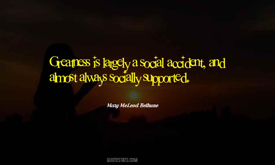 Mary Mcleod Quotes #1435152
