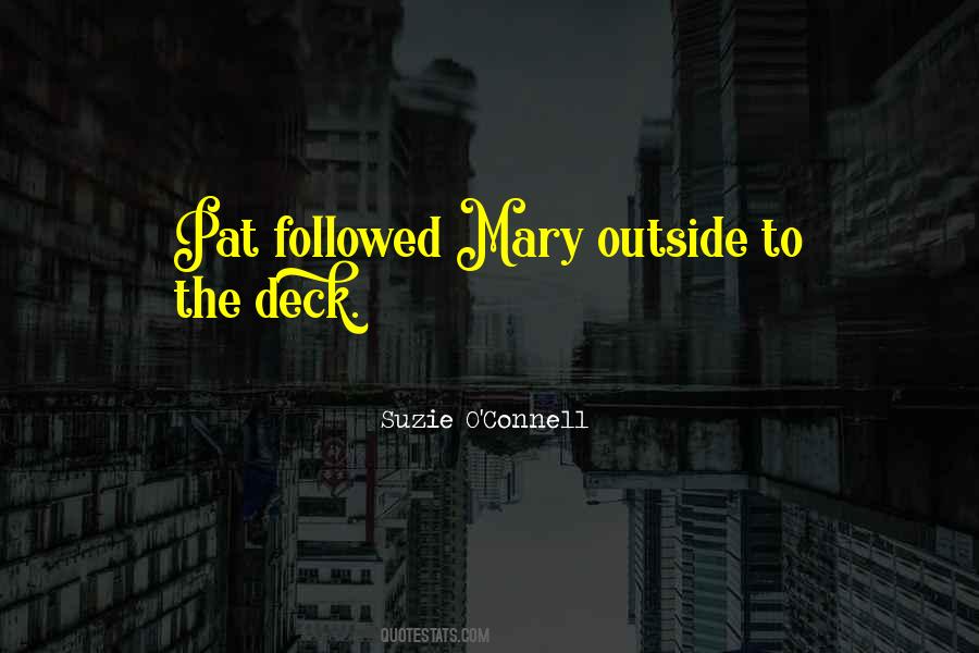 Mary O'malley Quotes #1230260