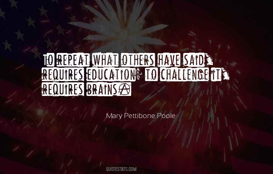 Mary Pettibone Poole Quotes #1714442