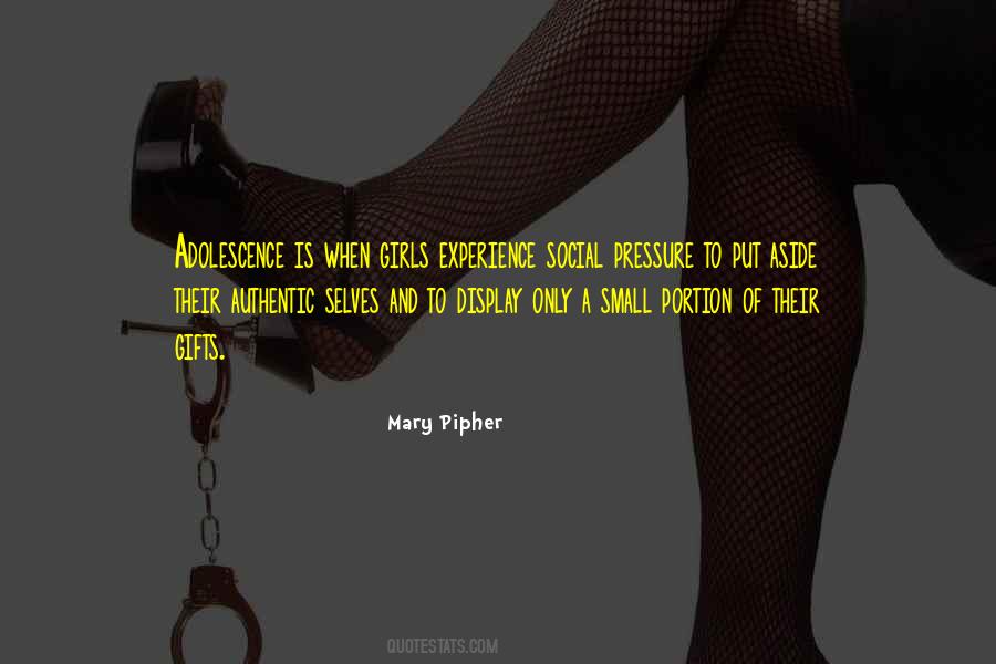 Mary Pipher Quotes #242760