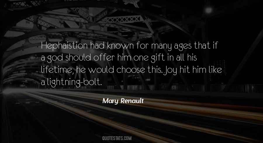 Mary Renault Quotes #193446