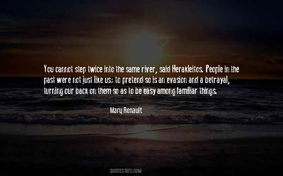 Mary Renault Quotes #277442