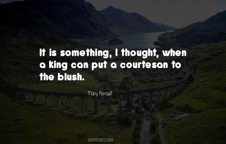 Mary Renault Quotes #516376