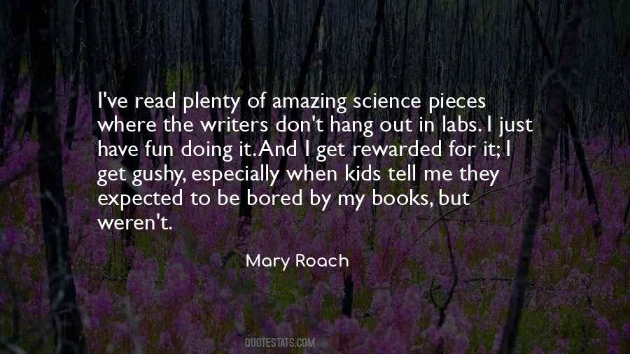 Mary Roach Quotes #50139