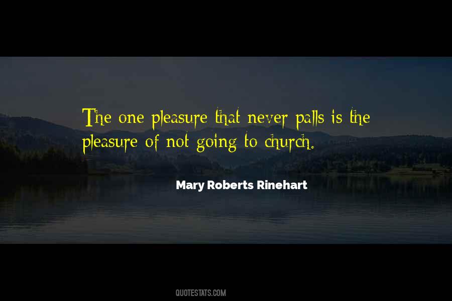Mary Roberts Rinehart Quotes #1712861