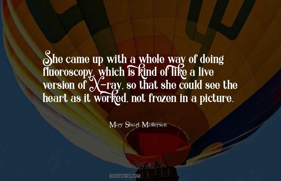 Mary Stuart Masterson Quotes #966610