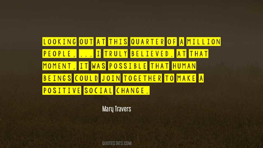 Mary Travers Quotes #1142342