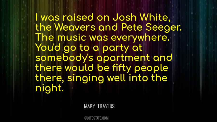 Mary Travers Quotes #301962