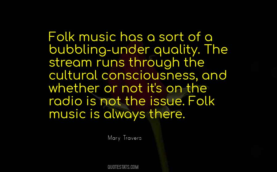 Mary Travers Quotes #899290