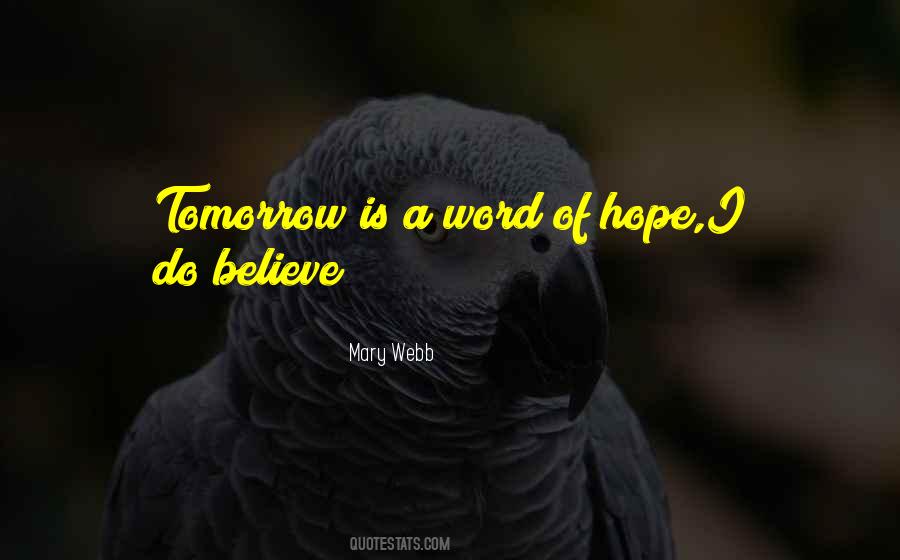 Mary Webb Quotes #1038570