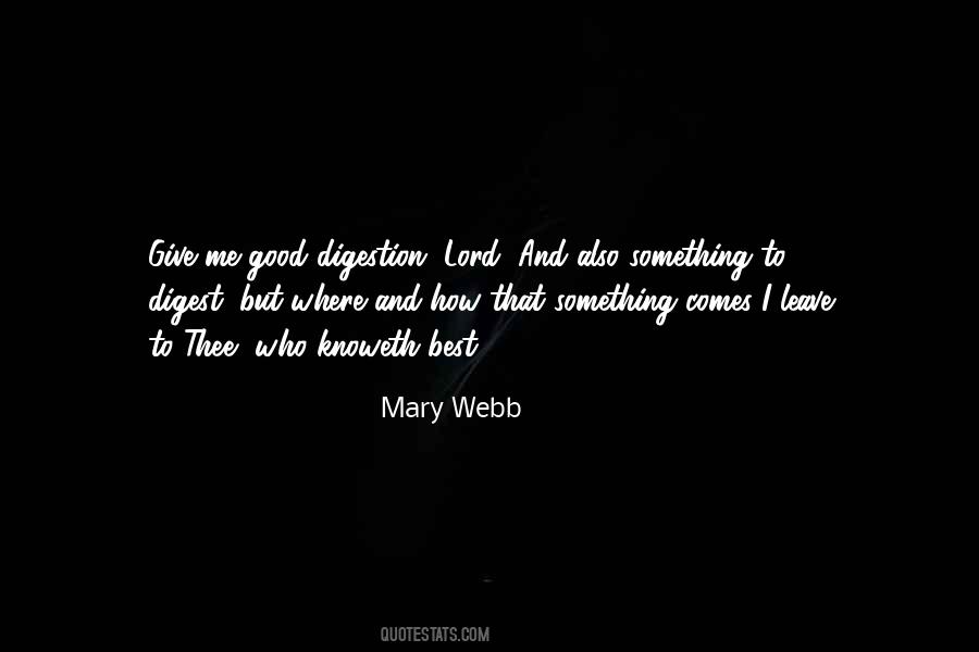 Mary Webb Quotes #1499717