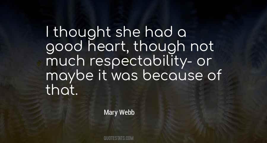 Mary Webb Quotes #797001