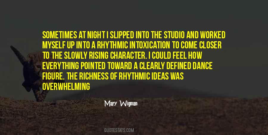 Mary Wigman Quotes #1150100