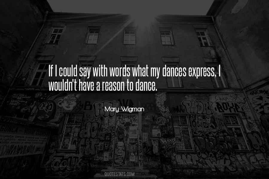 Mary Wigman Quotes #1711105