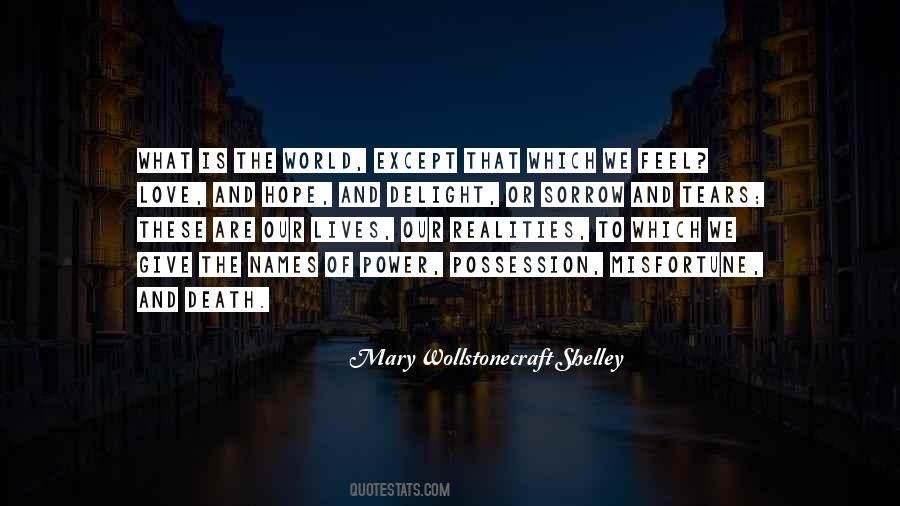 Mary Wollstonecraft Shelley Quotes #755620