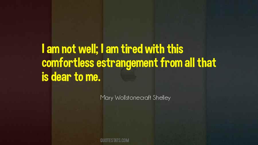 Mary Wollstonecraft Shelley Quotes #912439
